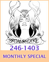 Brita's Skincare Monthly Special